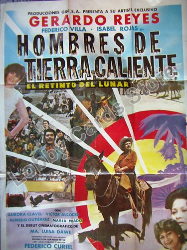 GERARDO REYES / HOMBRES DE TIERRA CALIENTE (CARTEL)